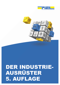 PIEL_Der_Industrieausruester_5_Auflage